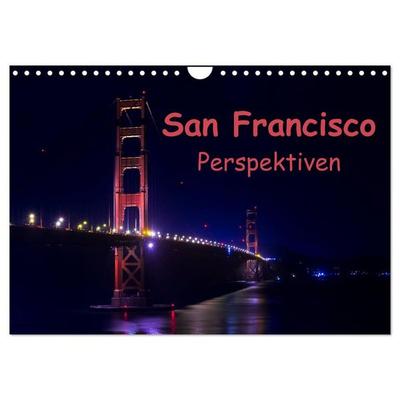 San Francisco Perspektiven (Wandkalender 2027 DIN A4 quer), CALVENDO Monatskalender