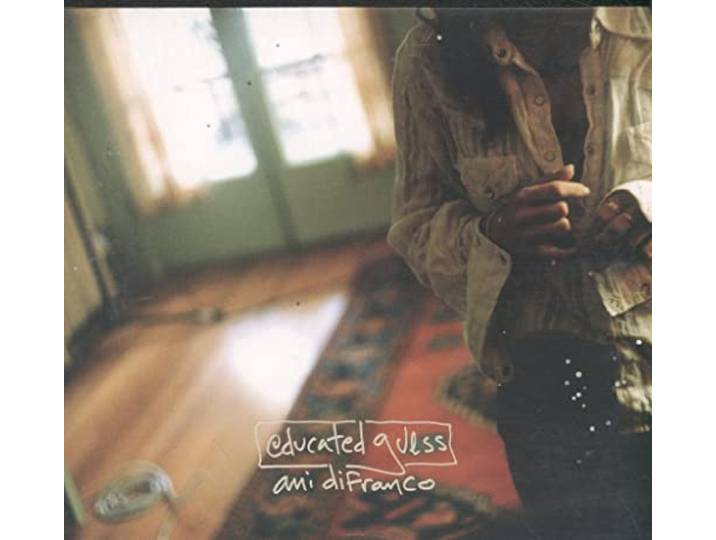 Ani Difranco - Educated Guess