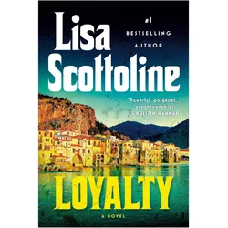 Loyalty, Belletristik von Lisa Scottoline