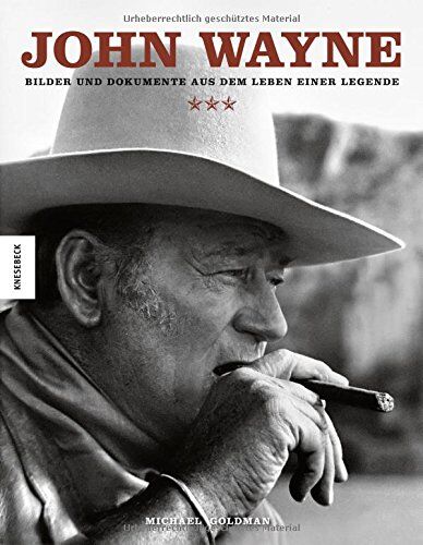 Michael Goldman - John Wayne: Bilder und Dokumente aus dem Leben einer Legende - Preis vom 17.10.2026 19:25:27 h