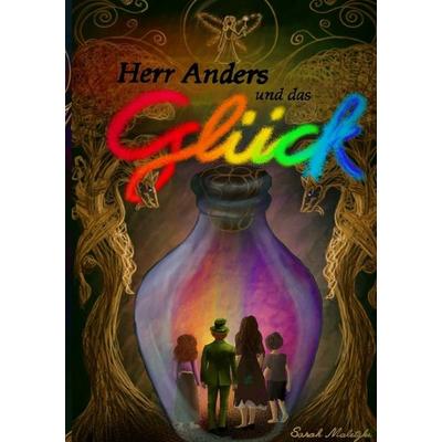 Herr Anders und das Glück, Taschenbuch von Sarah Maletzki, Epubli, 978-3-565-44233-1
