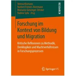 Forschung im Kontext von Bildung und Mi, Fachbücher von Verena Klomann, Marianne Genenger-Stricker, Nadine Sylla, Norbert Frieters-Reermann