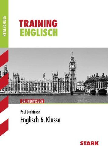 Paul Jenkinson - Training Englisch Realschule / Englisch 6. Klasse: Grundwissen: Aufgaben mit Lösungen - Preis vom 19.10.2026 19:33:35 h