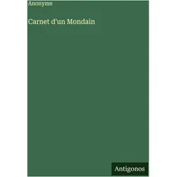 Carnet d'un Mondain, Belletristik von Anonyme