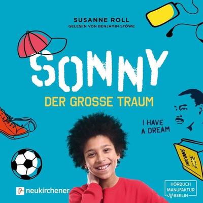 Sonny - der große Traum (Ungekürzt) - Susanne Roll, Audio, 4251625935970