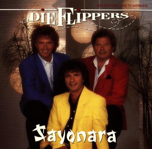 die Flippers - Sayonara - Preis vom 09.10.2026 07:28:09 h