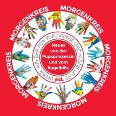 Neues Von Der Pupsprinzessin Und Vom Kugelblitz - Morgenkreis, CD