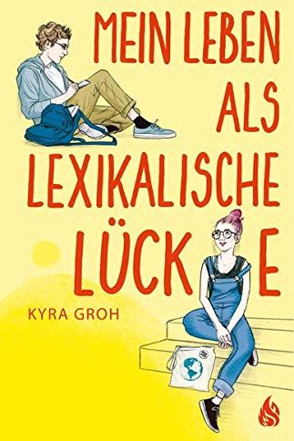 Kyra Groh - Mein Leben als lexikalische Lücke - Preis vom 09.10.2026 07:28:09 h