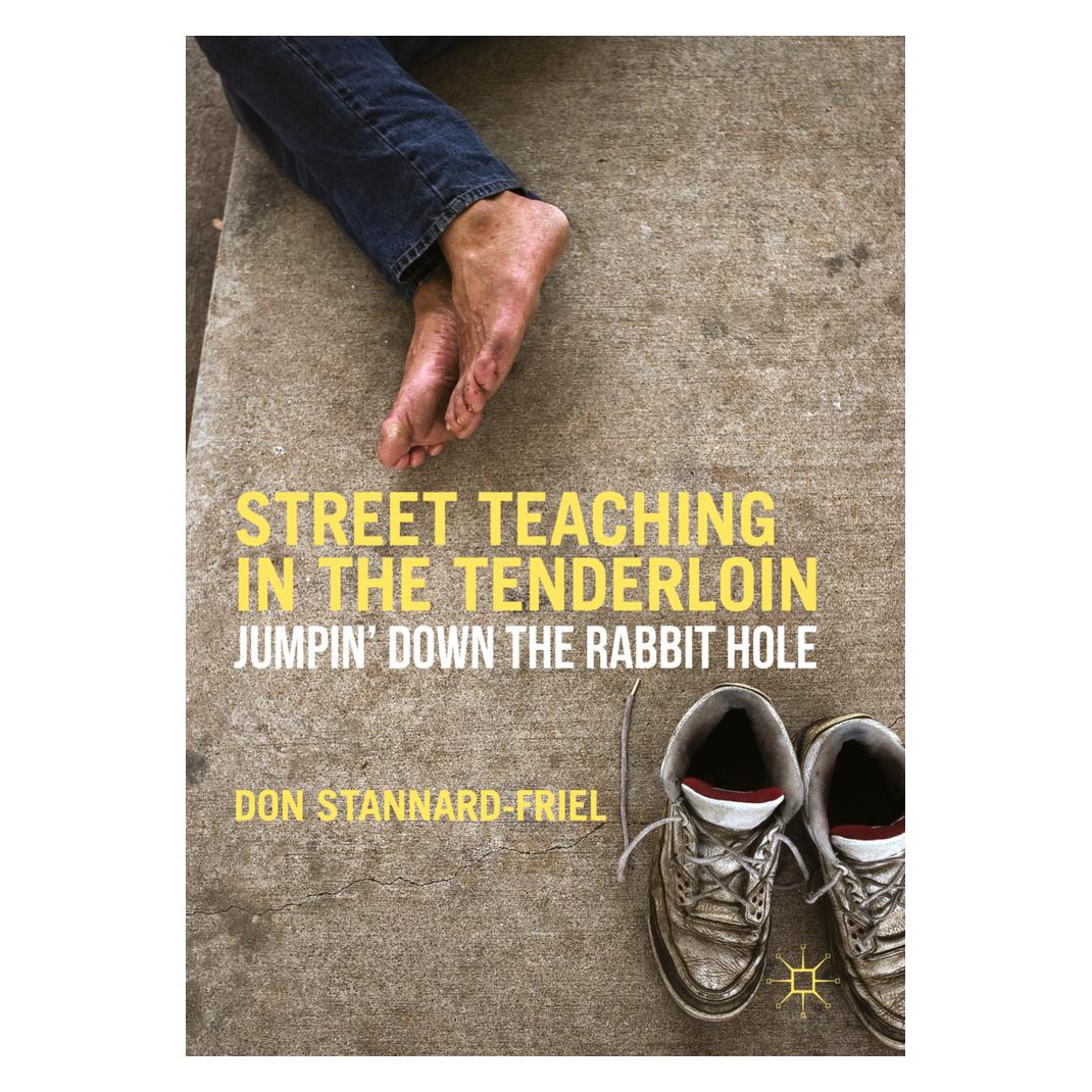 Springer Street Teaching in the Tenderloin (Englisch, Softcover, Don Stannard-Friel) (56827280)