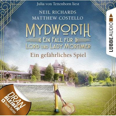 Ein gefährliches Spiel - Mydworth - Ein Fall für Lord und Lady Mortimer 13 - Matthew Costello,Neil Richards, Audio, 9783754002780