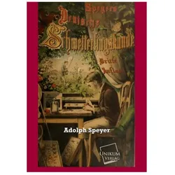 Deutsche Schmetterlingskunde, Ratgeber von Adolph Speyer
