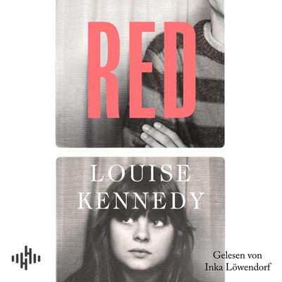 Red - Louise Kennedy, Audio, 9783844947748