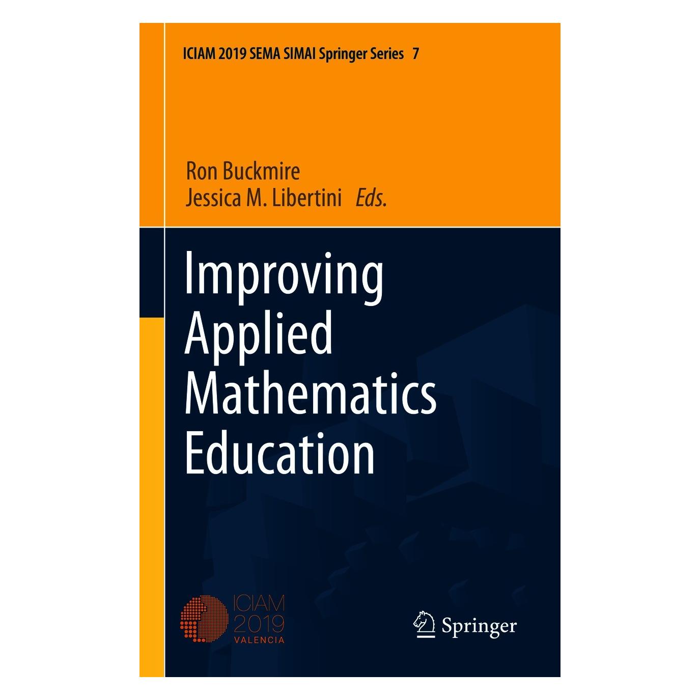 Springer Improving Applied Mathematics Education (Englisch, Hardcover, Jessica M. Libertini, Ron Buckmire) (9783030617165)