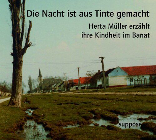 Herta Müller - Die Nacht ist aus Tinte gemacht: Herta Müller erzählt ihre Kindheit im Banat, 2 Audio-CDs - Preis vom 09.10.2026 07:28:09 h