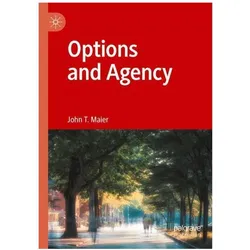 Options and Agency, Fachbücher von John T. Maier