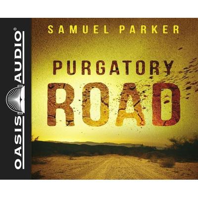 PURGATORY ROAD 6D - Samuel Parker, CD, 9781613758748
