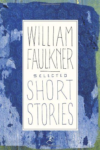 William Faulkner - Selected Short Stories (Modern Library) - Preis vom 09.10.2026 07:28:09 h