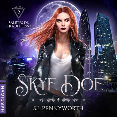 Saletés de traditions ! - S.L. Pennyworth, Audio, 9782374345000