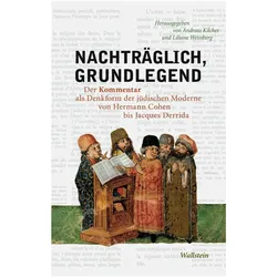 Nachträglich, grundlegend, Fachbücher von Andreas B. Kilcher, Liliane Weissberg, Andreas Weissberg Kilcher