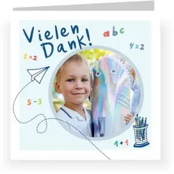 Dankeskarte Einschulung: Endlich Schule