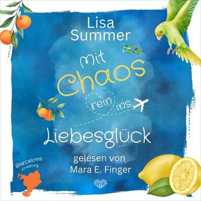 Mit Chaos rein ins Liebesglück - Lisa Summer, Audio, 9783689832827