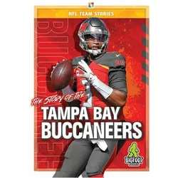 The Story of the Tampa Bay Buccaneers (NFL Team Stories), Kinderbücher