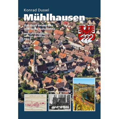 Mühlhausen, Gebundene Ausgabe von Konrad Dussel, Verlag regionalkultur, 978-3-95505-372-7