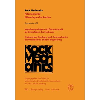Ingenieurgeologie und Geomechanik als Grundlagen des Felsbaues / Engineering Geology and Geomechanics as Fundamentals of Rock Engineering, Taschenbuch