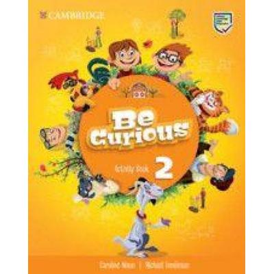 Be Curious Level 2 Activity Book, Taschenbuch von Caroline Nixon,Michael Tomlinson, Cambridge University Press, 978-1-108-79388-9