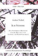 Jochen Waibel - Ich Stimme: Das Stimmhaus-Konzept für die Balance von Stimme und Persönlichkeit - Preis vom 09.10.2026 07:28:09 h