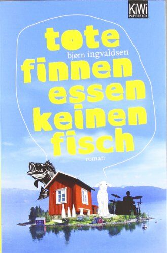 Björn Ingvaldsen - Tote Finnen essen keinen Fisch: Roman - Preis vom 30.09.2026 09:01:18 h