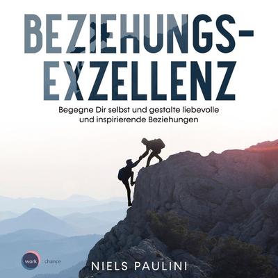 Beziehungsexzellenz - Niels Paulini, Audio, 4066004463674