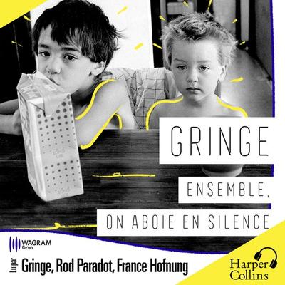 Ensemble, on aboie en silence - Gringe, Audio, 9791033915706