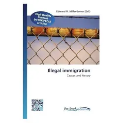 Illegal immigration, Ratgeber von Edward R. Miller-Jones