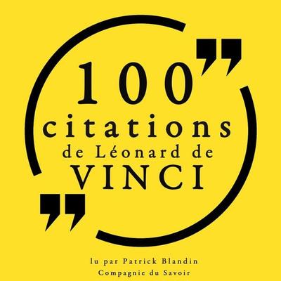 100 citations de Léonard de Vinci - Léonard de Vinci, Audio, 9782821153721