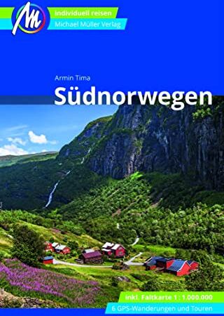 Armin Tima - Südnorwegen Reiseführer Michael Müller Verlag: Individuell reisen mit vielen praktischen Tipps (MM-Reisen) - Preis vom 10.10.2026 11:48:34 h