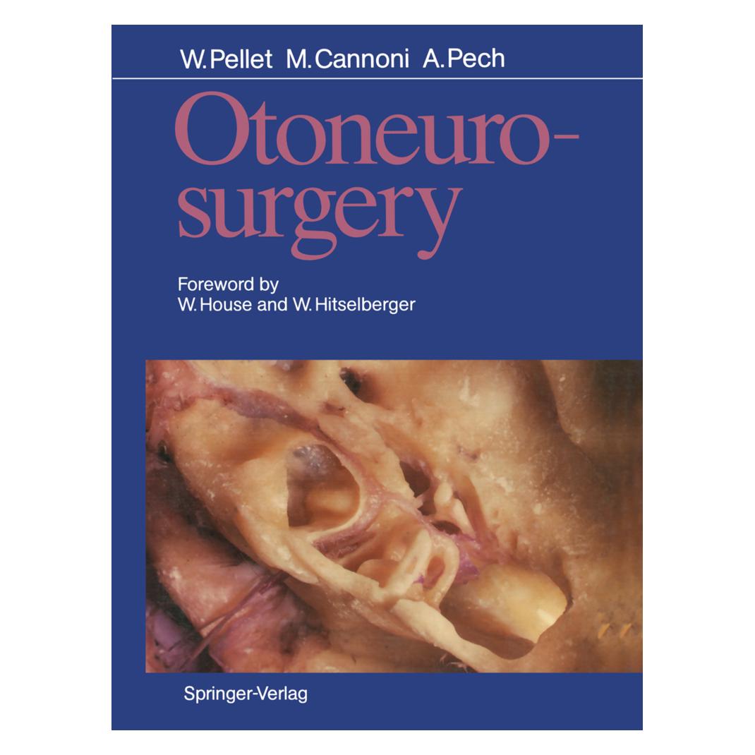 Springer Otoneurosurgery (Englisch, Softcover, Andre Pech, Maurice Cannoni, William Pellet) (55509165)