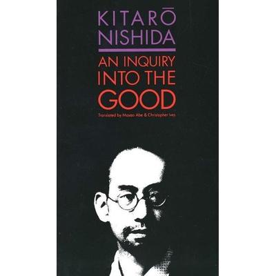 An Inquiry into the Good, Taschenbuch von Kitaro Nishida, University Presses, 978-0-300-05233-6
