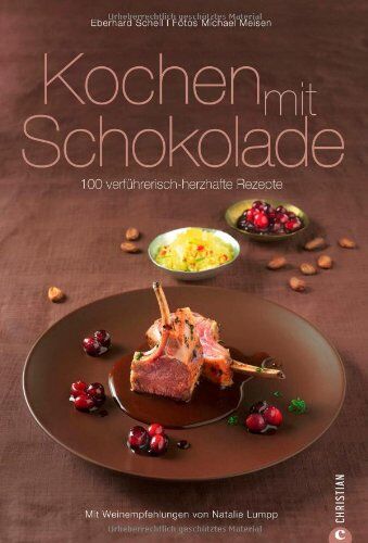 Eberhard Schell - Kochen mit Schokolade: Kochbuch mit 100 verführerischen herzhaften Kochrezepten von Chocolatier Eberhard Schell mit den passenden Weintipps der ... Lumpp: 100 verführerisch-herzhafte Rezepte - Preis vom 09.10.2026 07:28:09 h