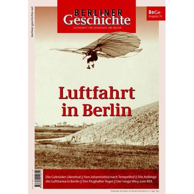 Berliner Geschichte - Zeitschrift für Geschichte und Kultur, Taschenbuch von , Elsengold, 978-3-96201-061-4