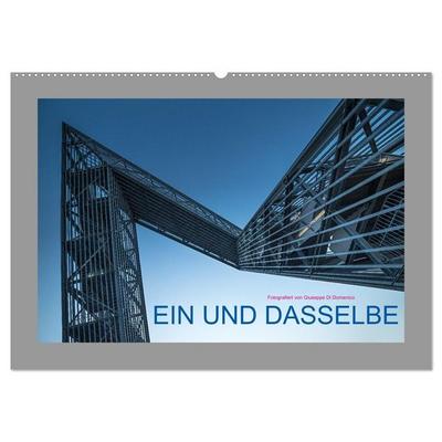 EIN UND DASSELBE (Wandkalender 2027 DIN A2 quer), CALVENDO Monatskalender