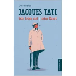 Jacques Tati, Biografien von David Bellos
