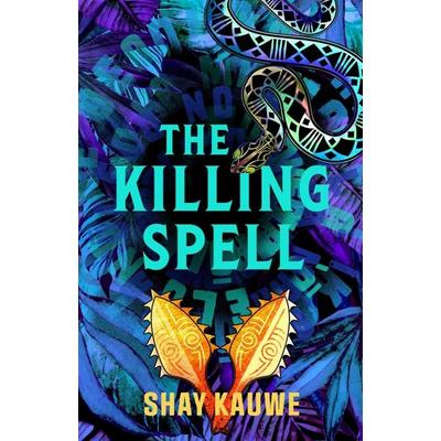 The Killing Spell, Taschenbuch von Shay Kauwe, Profile Books, 978-1-83786-468-3