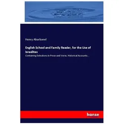 English School and Family Reader, for the Use of Israelites, Schulbücher von Henry Abarbanel