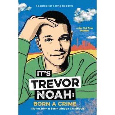 It's Trevor Noah: Born a Crime -