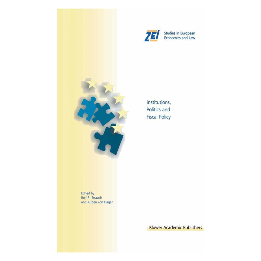 Springer Institutions, Politics and Fiscal Policy (Englisch, Softcover, Jürgen von Hagen, Rolf R. Strauch) (55519866)