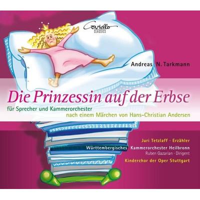 Die Prinzessin auf der Erbse-für Sprecher und KO - Andreas N. Tarkmann, CD, 4039956916154