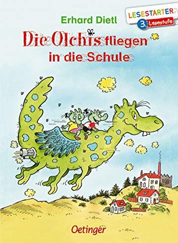Erhard Dietl - Die Olchis fliegen in die Schule - Preis vom 11.10.2026 03:10:56 h