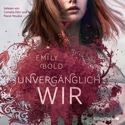 The Curse 3: UNVERGÄNGLICH wir - Emily Bold, Audio, 9783844922936