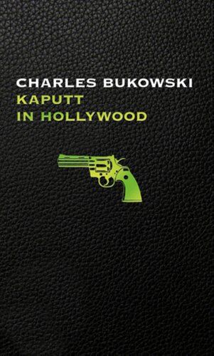 Charles Bukowski - Kaputt in Hollywood, BILD Skandal Edition - Preis vom 09.10.2026 07:28:09 h